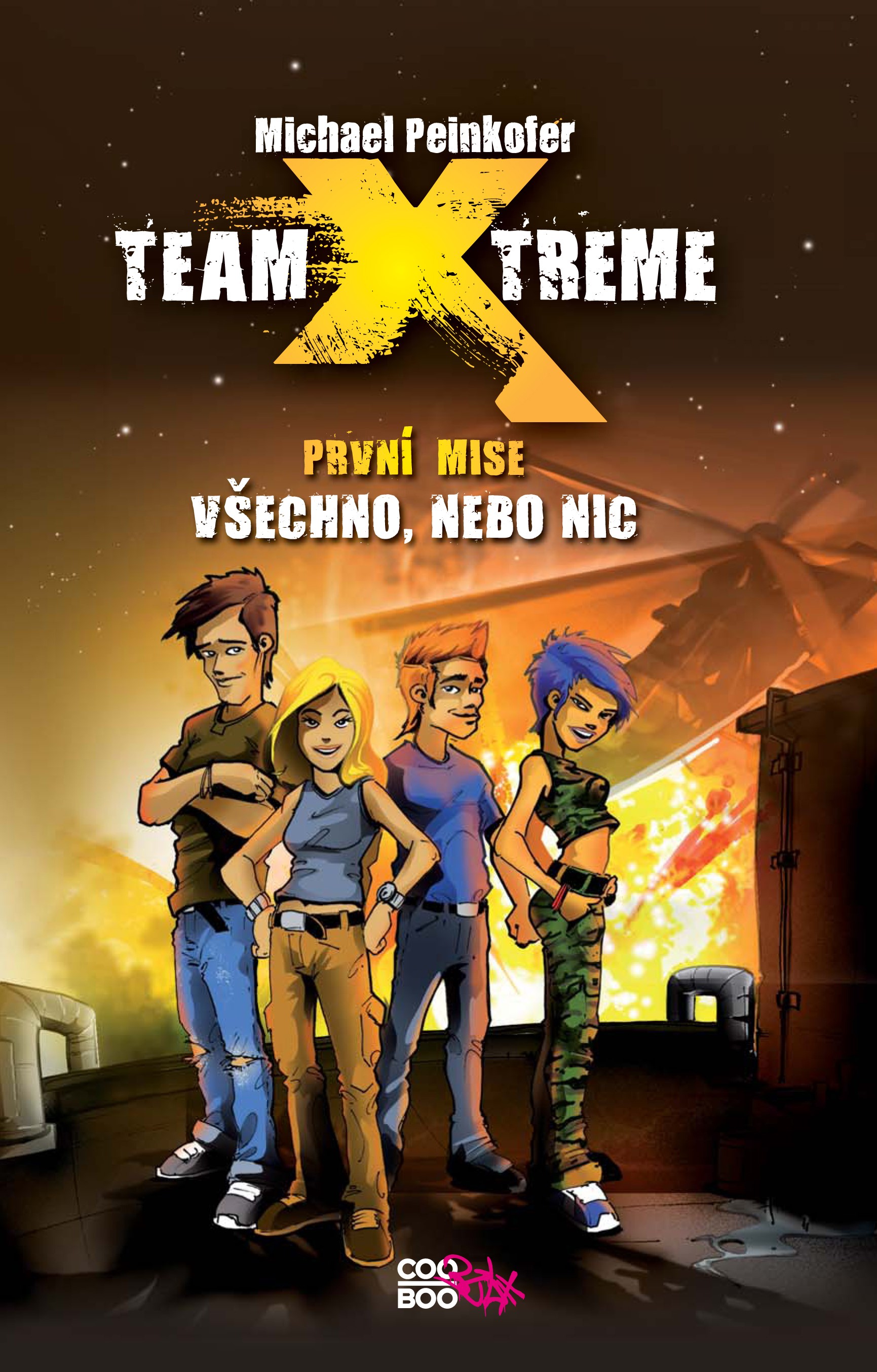 Team X-treme - Všechno, nebo nic Team X-treme - Všechno, nebo nic