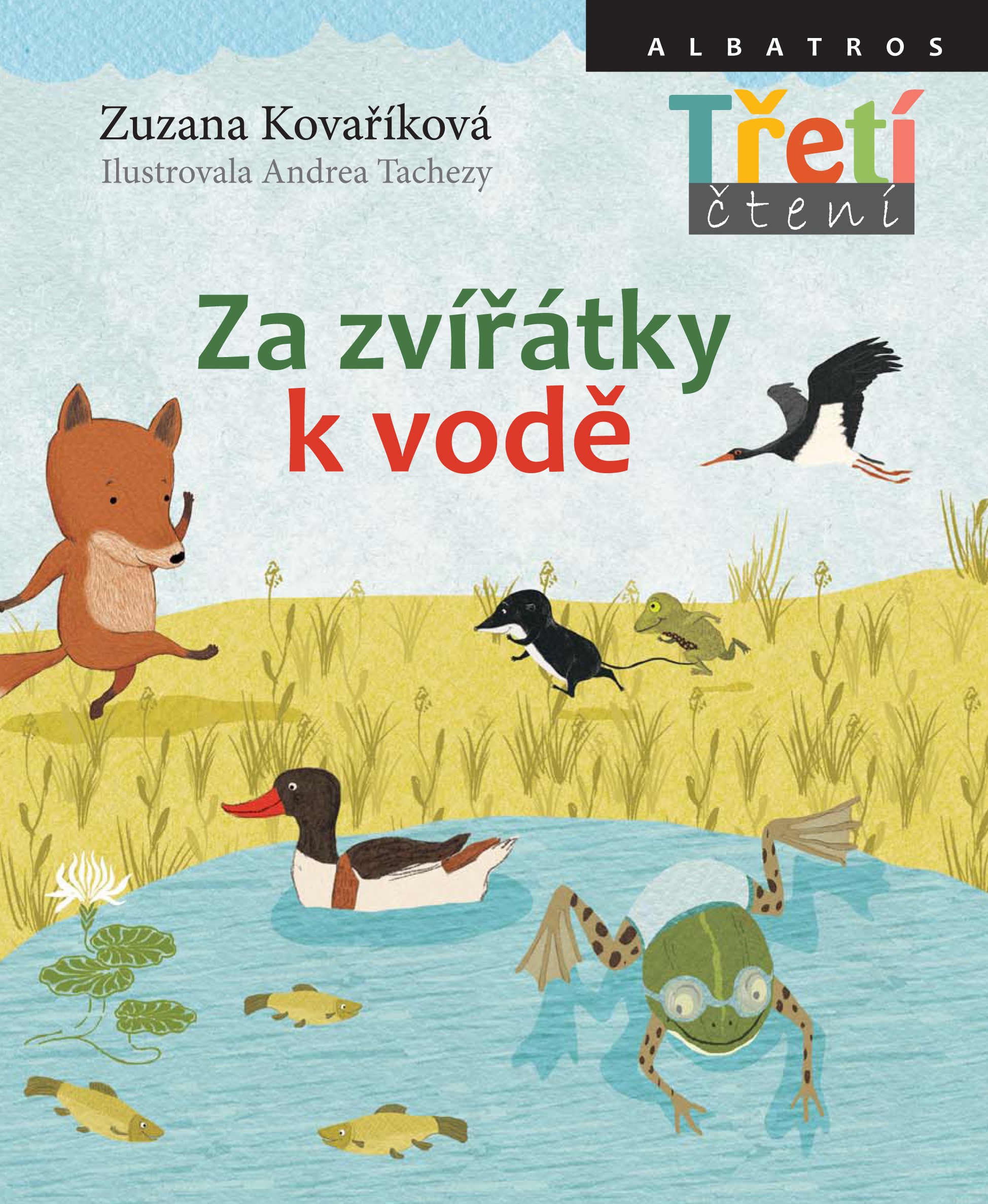 Za zvířátky k vodě Za zvířátky k vodě