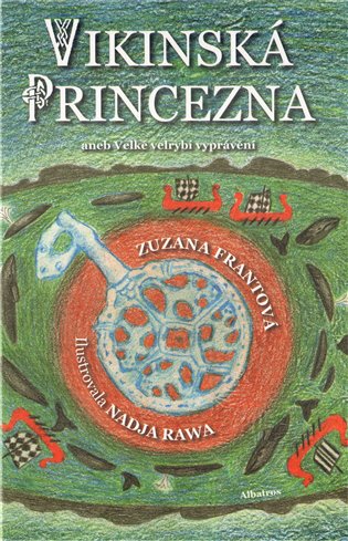 Vikinská princezna aneb Velké velrybí vyprávění Vikinská princezna aneb Velké velrybí vyprávění