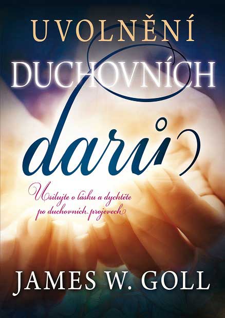 Uvolnění duchovních darů Uvolnění duchovních darů