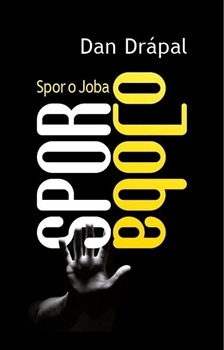 Spor o Joba Spor o Joba
