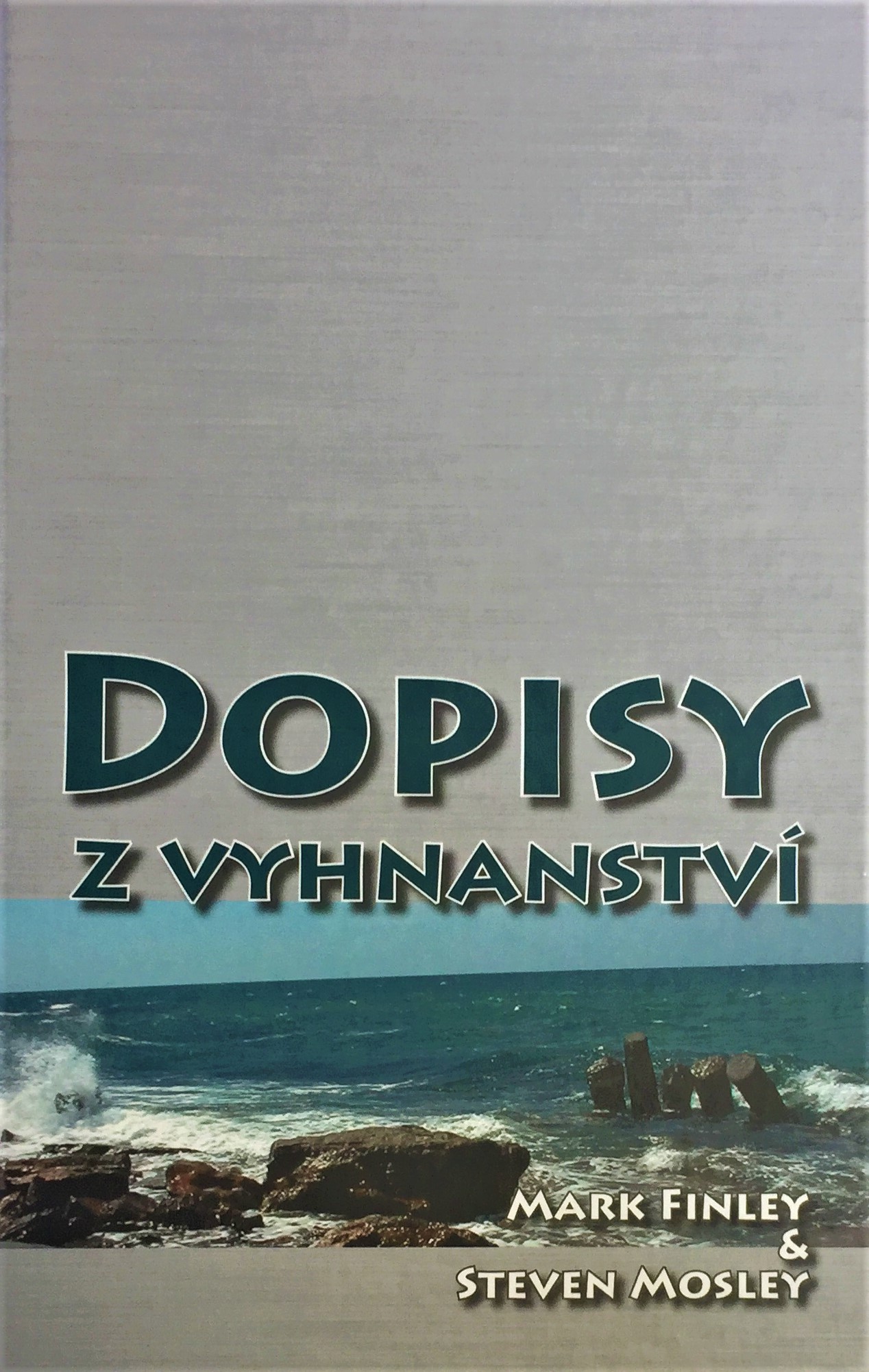 Dopisy z vyhnanství Dopisy z vyhnanství