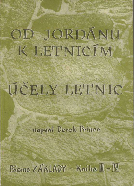 Od Jordánu k letnicím - Účely letnic Od Jordánu k letnicím - Účely letnic