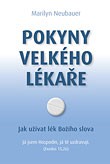Pokyny velkého lékaře Pokyny velkého lékaře