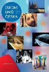 Sedm divů Česka Sedm divů Česka