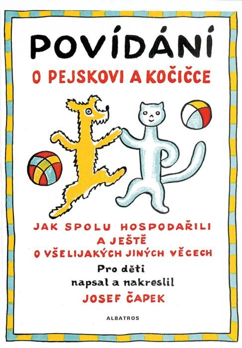 Povídání o pejskovi a kočičce Povídání o pejskovi a kočičce