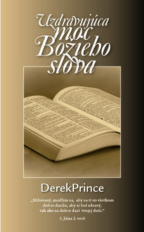 Uzdravujúca moc Božieho slova Uzdravujúca moc Božieho slova