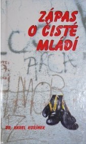 Zápas o čisté mládí Zápas o čisté mládí