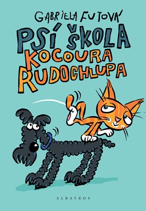 Psí škola kocoura Rudochlupa Psí škola kocoura Rudochlupa