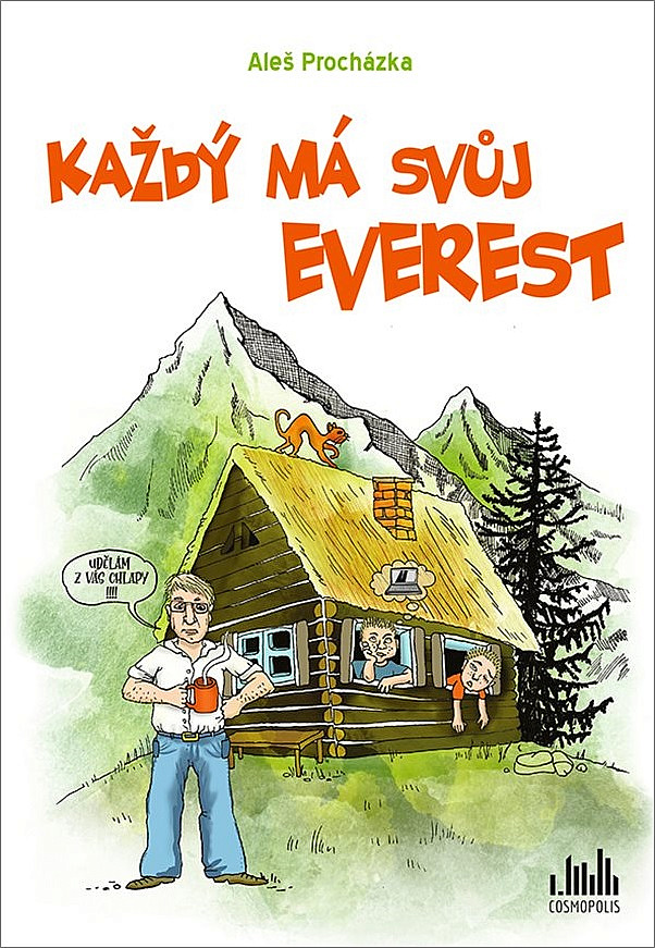 Každý má svůj Everest Každý má svůj Everest