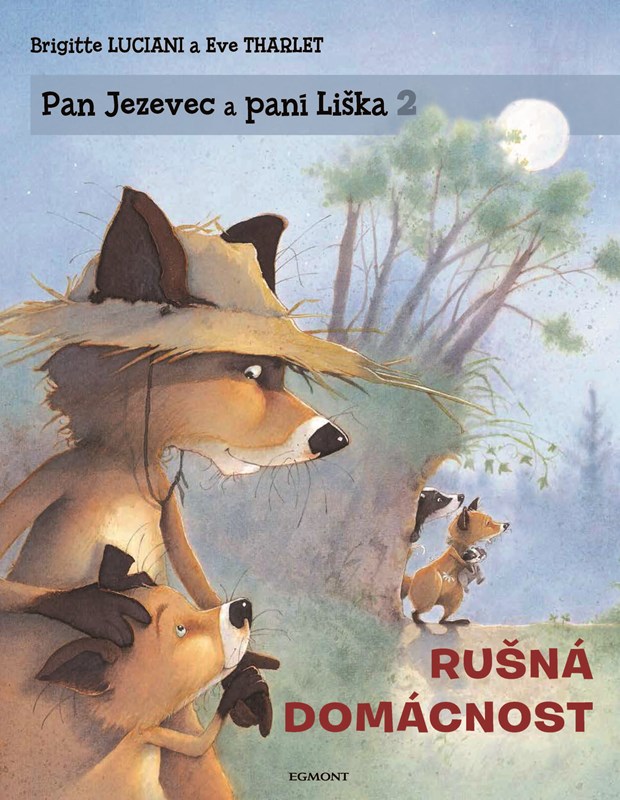 Pan Jezevec a paní Liška 2 - Rušná domácnost Pan Jezevec a paní Liška 2 - Rušná domácnost