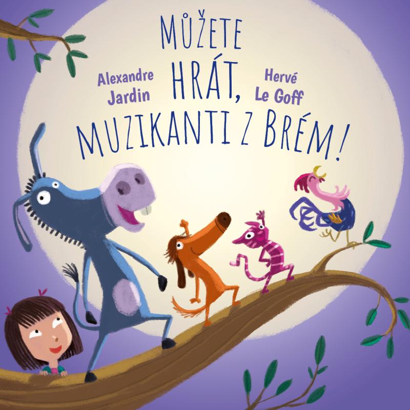 Skoč si do pohádky: Můžete hrát, muzikanti z Brém! Skoč si do pohádky: Můžete hrát, muzikanti z Brém!