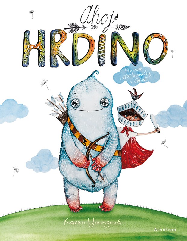 Ahoj hrdino! Ahoj hrdino!