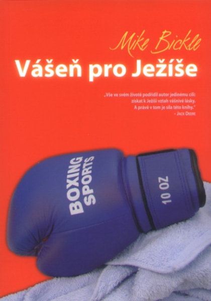 Vášeň pro Ježíše Vášeň pro Ježíše