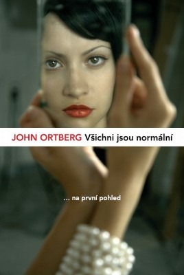 Všichni jsou normální... na první pohled Všichni jsou normální... na první pohled