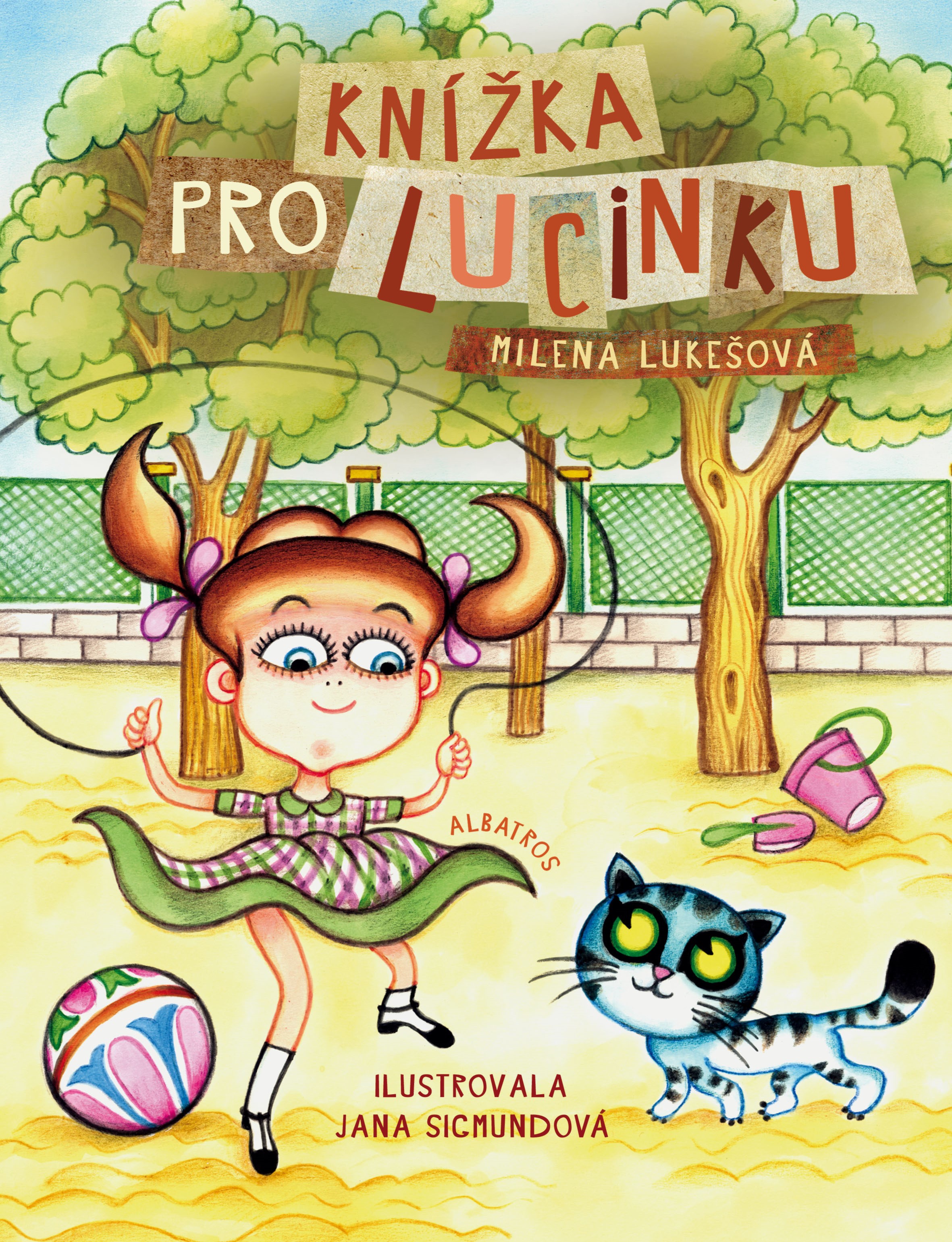 Knížka pro Lucinku Knížka pro Lucinku